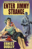 Enter Jimmy Strange, by Ernest Dudley (Paperback)