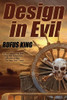 Design in Evil, by Rufus King (Paperback)