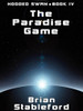 The Paradise Game: Hooded Swan, Book 4, by Brian Stableford (ePub/Kindle)