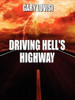 Driving Hell's Highway, by Gary Lovisi (ePub/Kindle)