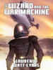 The Wizard and the War Machine, by Lawrence Watt-Evans (ePub/Kindle)