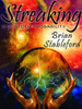 Streaking: A Novel of Probability, by Brian Stableford (ePub)