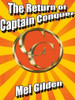 The Return of Captain Conquer, by Mel Gilden (ePub/Kindle)