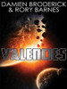 Valencies: A Science Fiction Novel, by Damien Broderick and Rory Barnes (ePub/Kindle)