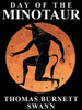 Day of the Minotaur, by Thomas Burnett Swann (ePub/Kindle)