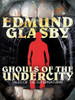 Ghouls of the Undercity, by Edmund Glasby (ePub/Kindle)