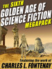 The 6th Golden Age of Science Fiction MEGAPACK™: Charles L. Fontenay