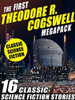 The First Theodore R. Cogswell MEGAPACK™ (epub/Kindle)