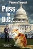 Puss in D.C. and Other Stories, by Pamela Sargent (Paperback)