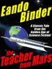 The Teacher from Mars, by Eando Binder (epub/Kindle/pdf)