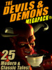 The Devils & Demons MEGAPACK® (epub/Kindle/pdf)