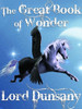 The Great Book of Wonder, by Lord Dunsany (Paperback)