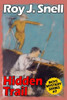 Hidden Trail (Boys Mystery Series, Book 7) , by Roy J. Snell (Paperback)