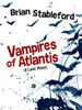 Vampires of Atlantis, by Vampires of Atlantis (Paperback)