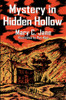 Mystery in Hidden Hollow, by Mary C. Jane (paper)