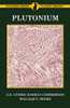 Plutonium, by William N. Miner and the US Atomic Energy Commission (Paperback)