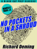 No Pockets In a Shroud: Manville Moon #4, by Richard Deming (epub/Kindle/pdf)