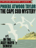 The Cape Cod Mystery: An Asey Mayo Mystery, by Phoebe Atwood Taylor, Alice Tilton (epub/Kindle/pdf)