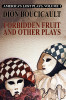 America's Lost Plays, Vol. I: Forbidden Fruit and Other Plays, by Dion Boucicault (Paperback)