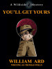 You'll Get Yours, by Thomas Wills (writing as William Ard) (epub/Kindle/pdf)