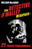 The Detective O'Malley MEGAPACK®, by William MacHarg (paperback)
