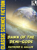 Dawn of the Demi-Gods, by Raymond Z. Gallun (epub/Kindle)
