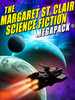 The Margaret St. Clair Science Fiction MEGAPACK® (epub/Kindle)