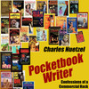 Pocketbook Writer: Confessions of a Commercial Hack, by Charles Nuetzel (Audiobook)