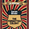 The Forgotten Colony, by Eando Binder (Audiobook)