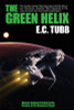 The Green Helix, by E. C. Tubb (hardcover)