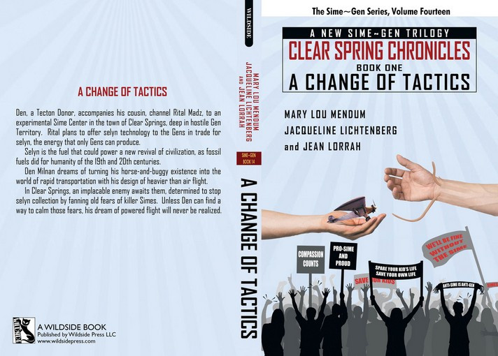 A Change of Tactics: A Sime~Gen Novel (Clear Springs Chronicles #1), by  Mary Lou Mendum, Jacqueline Lichtenberg, Jean Lorrah (paper) - Wildside  Press