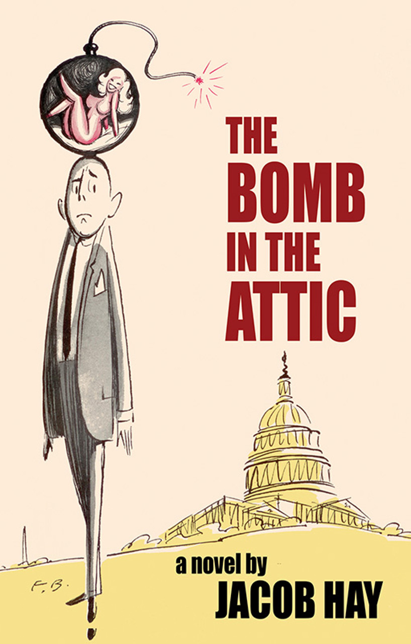 818px x 1280px - The Bomb in the Attic, by Jacob Hay (Paperback) - Wildside Press