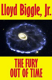 The Fury out of Time, by Lloyd Biggle, Jr.