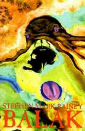 Balak, by Stephen Mark Rainey (Paperback)