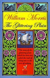 The Glittering Plain, by William Morris