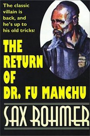 The Return of Dr. Fu Manchu, by Sax Rohmer (Paperback)