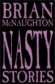 Nasty Stories, by Brian McNaughton