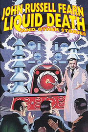 Liquid Death and Other Stories, by John Russell Fearn