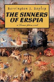 The Sinners Of Erspia by Barrington J. Bayley (Paperback)