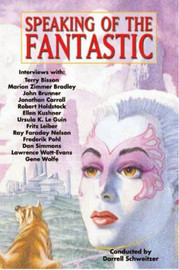 Speaking of the Fantastic, edited by Darrell Schweitzer (Paperback)