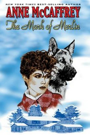 The Mark of Merlin, by Anne McCaffrey (Hardcover)