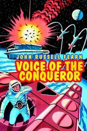 Voice of the Conqueror, by John Russell Fearn (Paperback)