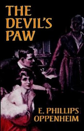 The Devil's Paw, by E. Phillips Oppenheim (Paperback)