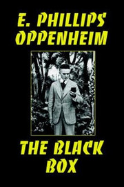 The Black Box, by E. Phillips Oppenheim (Hardcover)