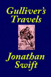 Gulliver's Travels [School Edition edited and annotated by Thomas M. Balliet], by Jonathan Swift (Paperback)