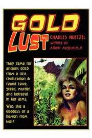 Gold Lust, by Charles Nuetzel