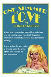 One Summer of Love, by Charles Nuetzel (Paperback)
