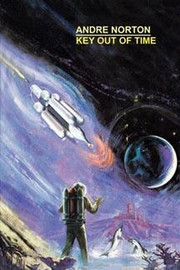 Key Out of Time, by Andre Norton (Paperback)