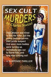 The Sex Cult Murders, by Charles Nuetzel (Paperback)