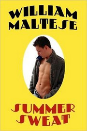 Summer Sweat, by William Maltese (Paperback)